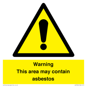 Warning This area may contain asbestos